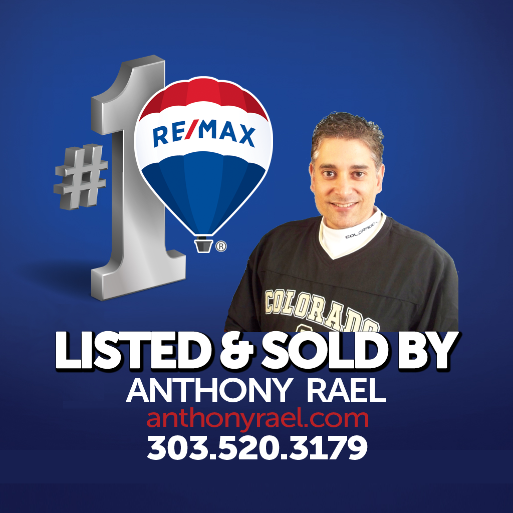 Listed & Sold by REMAX Agent Anthony Rael, Denver Reator
